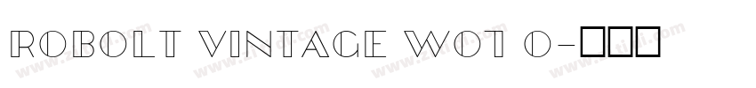 Robolt Vintage W01 O字体转换